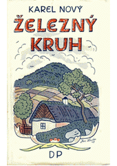 kniha Železný kruh, Družstevní práce 1948