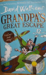 kniha GRANDPA´S GREAT ESCAPE Up, up and away!, HarperCollins 2015