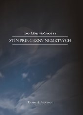 kniha Stín princezny nemrtvých, Nová Forma 2013