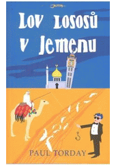 kniha Lov lososů v Jemenu, Jota 2007