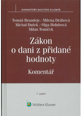 kniha Zákon o dani z přidané hodnoty komentář, Wolters Kluwer 2007