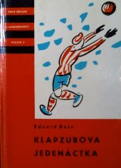kniha Klapzubova jedenáctka, SNDK 1963