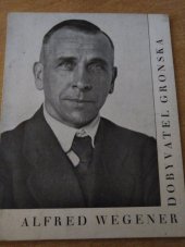 kniha Alfred Wegener, dobyvatel Gronska, Společnost Československého červeného kříže 1934