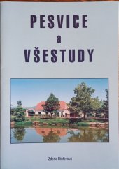kniha Pesvice a Všestudy, Okresní muzeum Chomutov 2002