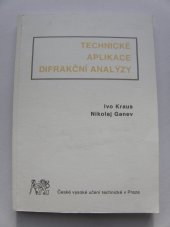 kniha Technické aplikace difrakční analýzy, ČVUT 2004