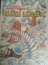 kniha Bráška Lajdáček, Profil 1980