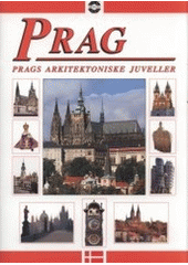 kniha Prag prags arkitektoniske juveller, Artfoto 2003