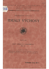 kniha Ideály výchovy (Volné kapitoly), Dědictví Komenského 1925