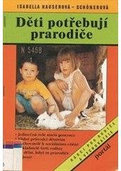 kniha Děti potřebují prarodiče, Portál 1996