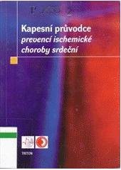 kniha Kapesní průvodce prevencí ischemické choroby srdeční, Triton 2003