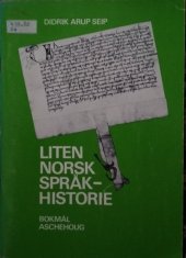 kniha En liten Norsk språkhistorie, H. Aschehoug & Co. (W. Nygaard) 1976