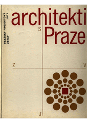 kniha Architekti Praze, Pražský projektový ústav 1971