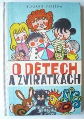 kniha O dětech a zvířátkách Pro předškolní věk, SNDK 1962