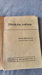 kniha Dětským světem sborník slohových prací, Státní nakladatelství 1938