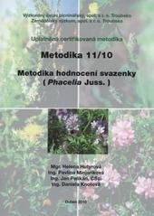 kniha Metodika hodnocení rodu svazenka (Phacelia Juss.), Výzkumný ústav pícninářský 2010