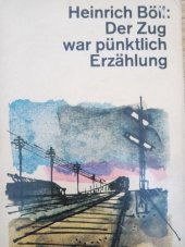 kniha Der Zug war punktlich Erzahlung, dtv 1973