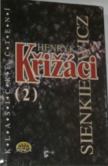 kniha Křižáci, Sfinga 1995