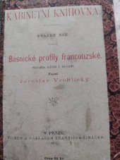 kniha Básnické profily francouzské studie větší i menší, František Šimáček 1887