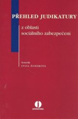 kniha Přehled judikatury z oblasti sociálního zabezpečení, ASPI  2008