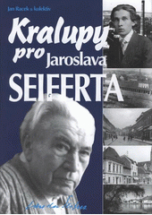 kniha Kralupy pro Jaroslava Seiferta, BVD 2008