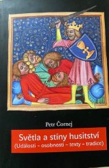 kniha Světla a stíny husitství Události-osobnosti-texty-tradice, Karolinum  2020