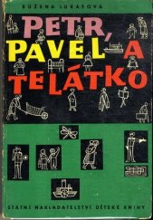 kniha Petr, Pavel a telátko Pro předškolní věk, SNDK 1961