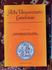 kniha Acta Universitatis Carolinae Juridica 1/2006 Ochrana zákl.práv a svobod v procesu Europeizace trestního práva, Univerzita Karlova 2006