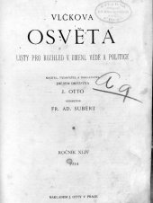 kniha Vlčkova OSVĚTA listy pro rozhled v umění, vědě a politice, J. Otto 1914