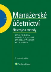 kniha Manažerské účetnictví nástroje a metody, Wolters Kluwer 2020