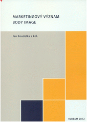 kniha Marketingový význam body image, VeRBuM 2012