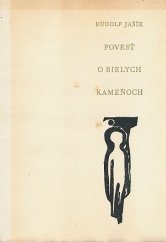 kniha Povesť o bielych kameňoch, Mladé letá 1961