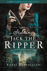 kniha Stalking Jack The Ripper, Little Brown & Co. 2016