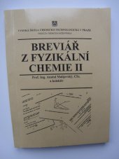 kniha Breviář z fyzikální chemie II, Vysoká škola chemicko-technologická 1997