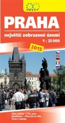 kniha Praha 2015. Největší zobrazené území 1 : 25 000, Žaket 2015