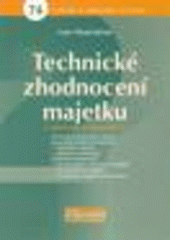 kniha Technické zhodnocení majetku v otázkách a odpovědích [74 otázek a odpovědí z praxe], ASPI  2005