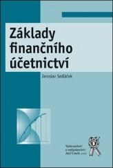 kniha Základy finančního účetnictví, Aleš Čeněk 2016