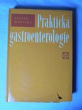 kniha Praktická gastroenterologie, SZdN 1968