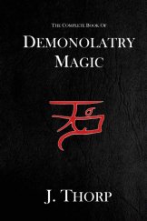 kniha The Complete Book of Demonolatry Magic, DB Publishing 2018