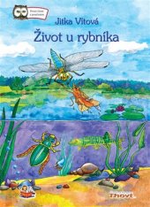 kniha Život u rybníka, Thovt 2018