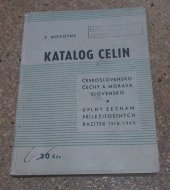 kniha Katalog celin Československo, Čechy a Morava, Slovensko : [Úplný seznam příležitostných razítek 1918-1945, Nakladatelství Československého alba Evropy, Emil Stiburek 1947