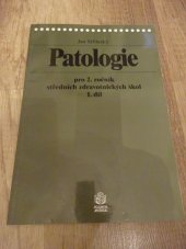 kniha Patologie pro 2. ročník středních zdravotnických škol, Scientia medica 1995