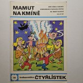 kniha Mamut na kmíně knihovnička Čtyřlístek, Severografia 1985