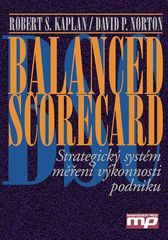 kniha Balanced scorecard strategický systém měření výkonnosti podniku, Management Press 2002