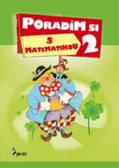 kniha Poradím si s matematikou 2. triedy ZŠ, Pierot 2010