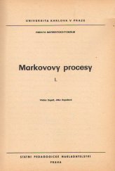 kniha Markovovy procesy 1. [Díl] určeno pro posl. fak. matematicko-fyz., SPN 1975