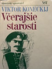 kniha Včerajšie starosti, Slovenský spisovateľ 1982