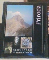 kniha Slovensko v obrazoch Priroda, Osveta 1988