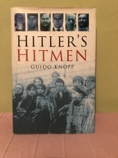 kniha Hitler's Hitmen, Sutton Publishing 2002