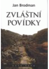 kniha Zvláštní povídky, KAVA-PECH 2008