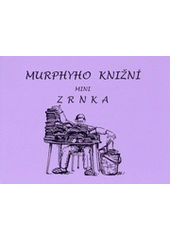 kniha Murphyho knižní minizrnka, Poradce 2003